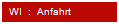 WI  :  Anfahrt
